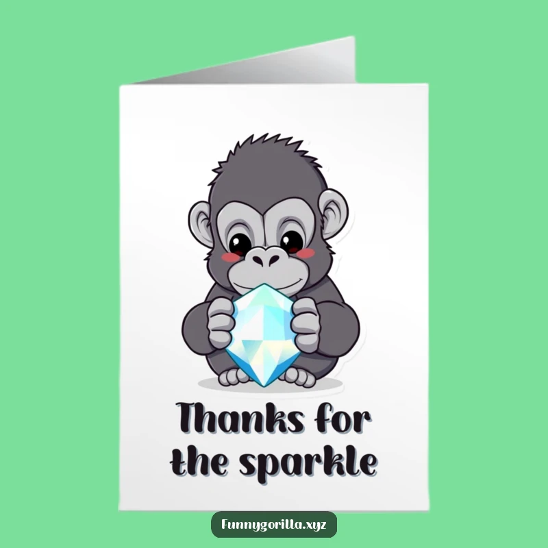 Free Printable Thank You Card: Gorilla's Jewel Obsession, Humorous Downloadable Gift Idea